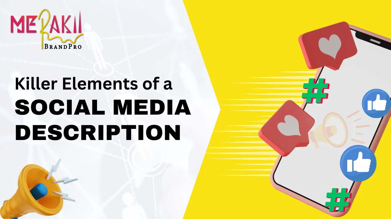  Killer Elements of A Social Media Description
